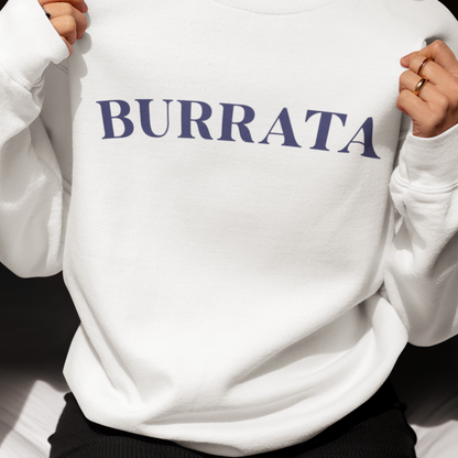 Burrata Crewneck Sweatshirt